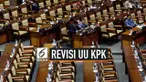 Semua Fraksi Dewan Perwakilan Rakyat (DPR) menyepakati revisi Undang-Undang Nomor 30 Tahun 2002 tentang Komisi Pemberantasan Tindak Pidana Korupsi (UU KPK) sebagai usulan DPR. Hal tersebut disampaikan dalam sidang paripurna di Nusantara II, Senayan, ...