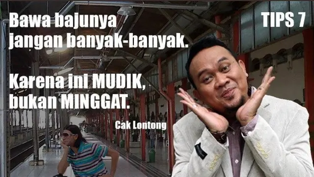 tips mudik ala cak lontong