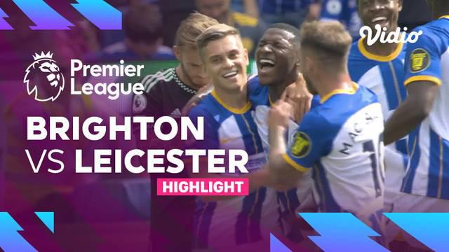 Berita video highlights Liga Inggris, Brighton kalahkan Leicester City 5-2, Minggu (4/9/22)