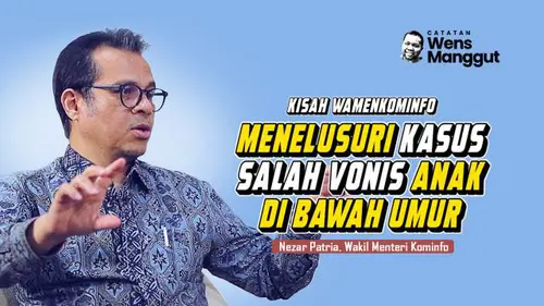 VIDEO: Kisah Wamenkominfo Menelusuri Kasus Salah Vonis Anak di Bawah Umur