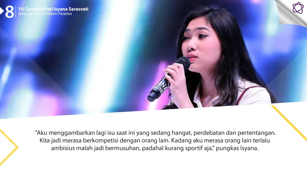 10 Curahan Hati Isyana Sarasvati tentang Lagu di Album Paradox. (Foto: Deki Prayoga/Bintang.com, Desain: Muhammad Iqbal Nurfajri/Bintang.com)