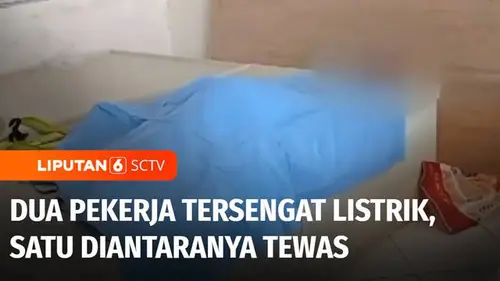 VIDEO: Dua Pekerja Bangunan Tersengat Listrik saat Renovasi Ruko, Satu di antaranya Tewas