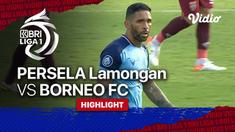 Berita Video, Highlights BRI Liga 1 antara Borneo FC Vs Persela Lamongan pada Selasa (23/11/2021)