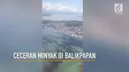 Video yang direkam seorang warga dan menjadi viral di media sosial itu terlihat ceceran minyak tersebut masih mencemari permukaan laut di kawasan teluk balikpapan.