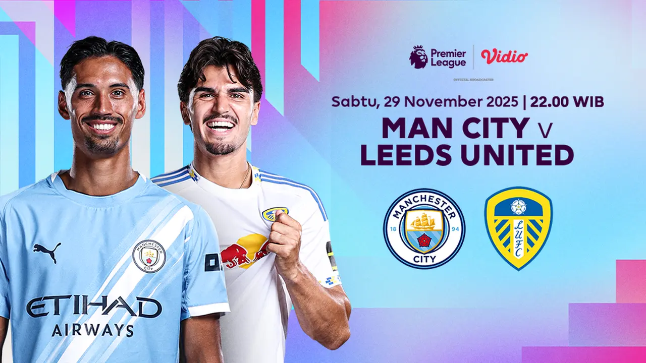 Saksikan Man City vs Leeds di Vidio. (dok. vidio.com)