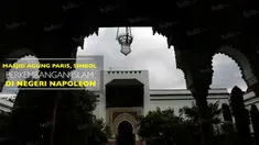 Grande Mosquee de Paris atau Masjid Agung Paris, misalnya, yang menyimpan berbagai kekayaan sejarah negara berpenduduk 66 juta jiwa itu