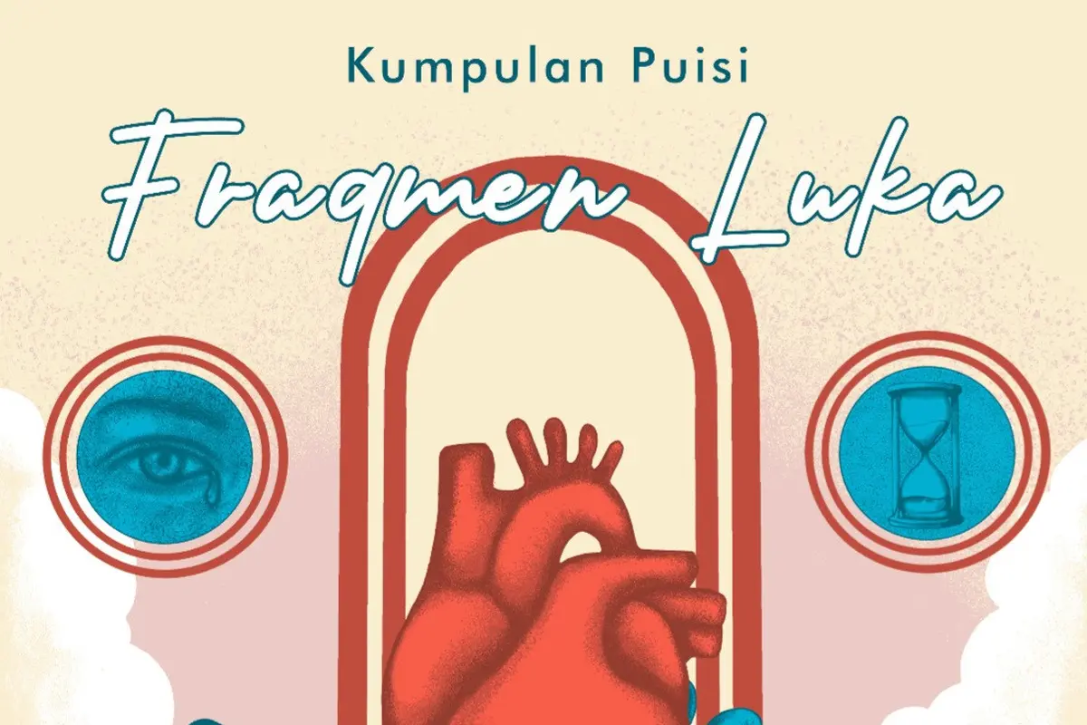 Sampul buku kumpulan puisi Fragmen Luka ciptaan Ikhtiar P. Pratama. Foto : (Istimewa).