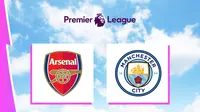 Liga Inggris - Arsenal Vs Man City (Bola.com/Adreanus Titus)