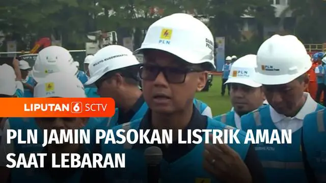 VIDEO: Gelar Apel Siaga, PLN Jamin Pasokan Listrik Aman saat Lebaran