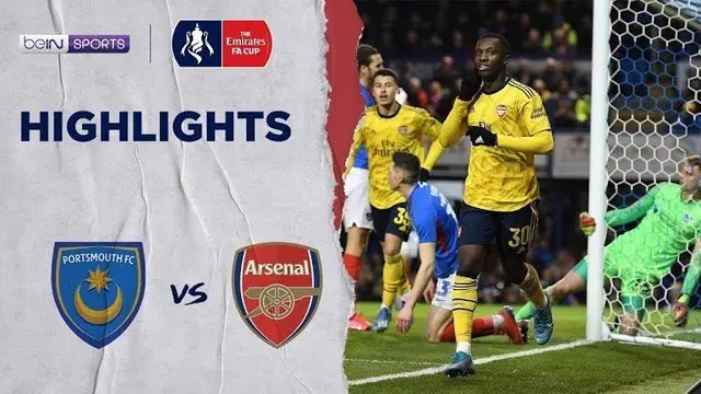 Berita video gol-gol yang tercipta saat Arsenal mengalahkan Portsmouth pada babak kelima Piala FA 2019-2020 di Stadion Fratton Park, Senin (2/3/2020).