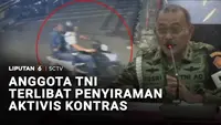 Anggota TNI Terlibat Penyiraman Air Keras ke Aktivis KontraS