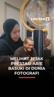 Melihat Jejak Prestasi Arie Basuki di Dunia Fotografi