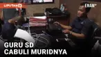 TEGA! GURU SD CABULI ANAK DIDIKNYA TERUNGKAP DARI CANDAAN TEMAN-TEMAN KORBAN