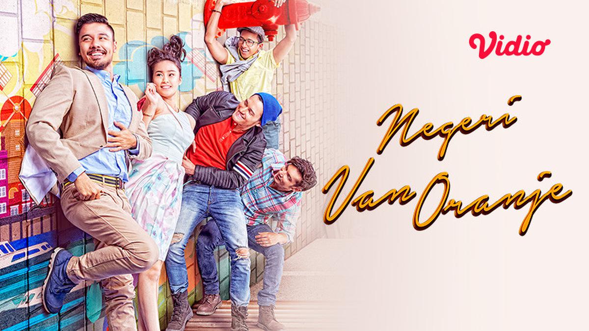 Nonton Negeri Van Oranje di Vidio! Baca Sinopsis Film Indonesia Ini Sekarang!