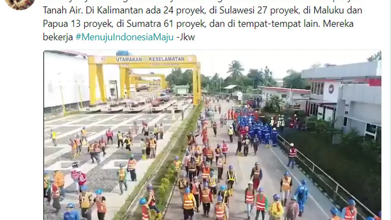 Presiden Joko Widodo dalam akun media sosial, Twitter @Jokowi, mengunggah jika ada 7 juta orang bekerja membangun infrastruktur di Indonesia.  (Twitter Presiden Jokowi)
