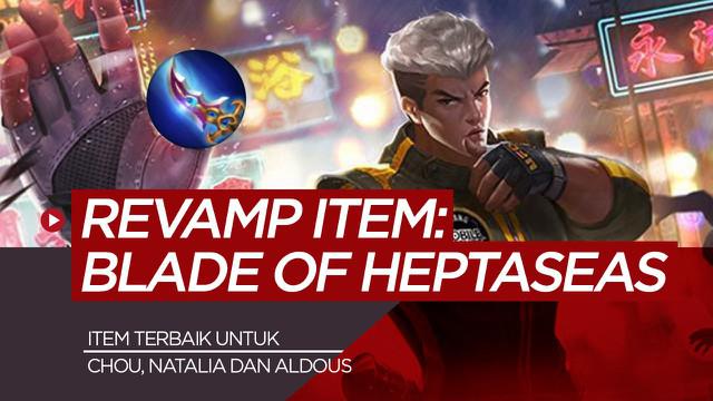 Berita motion grafis Blade of Heptaseas, buat damage Chou makin besar di Mobile Legends.