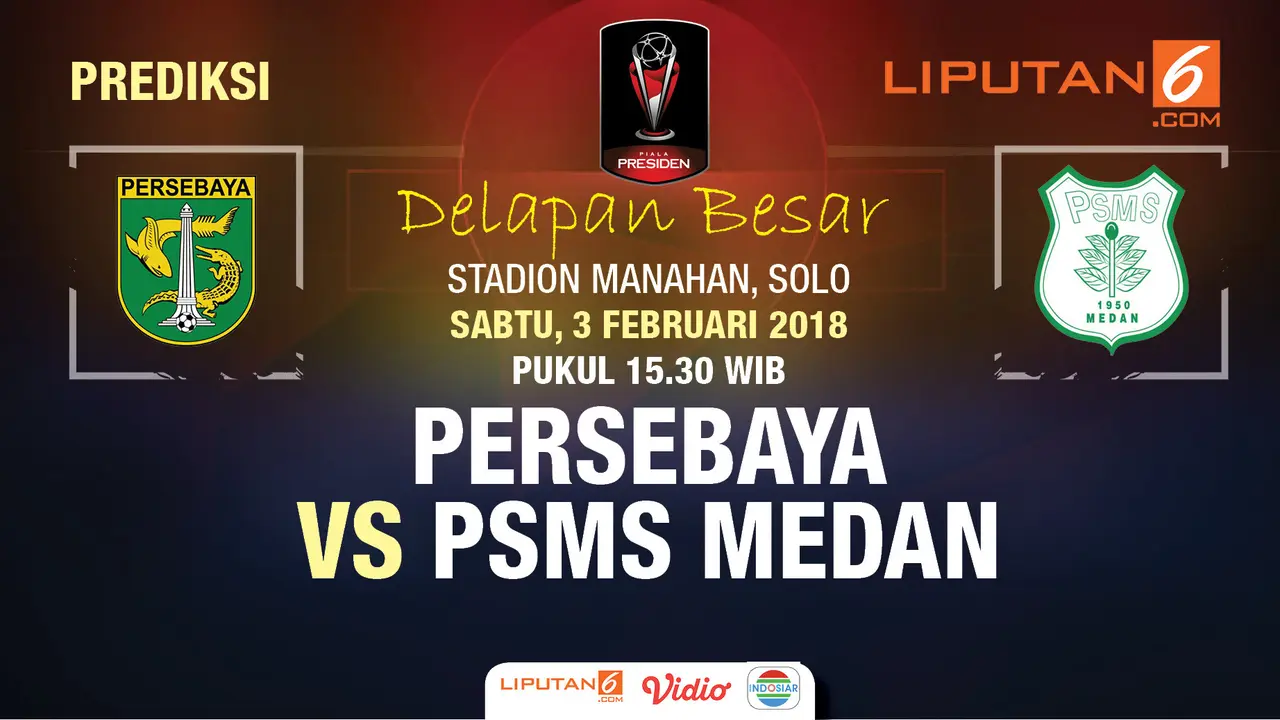 Prediksi Persebaya Surabaya vs PSMS Medan