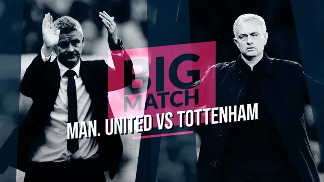 VIDEO: Manchester United Vs Tottenham Hotspur, Laga Spesial dan Pembuktian Jose Mourinho