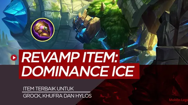 Berita motion grafis Dominance Ice, item Mobile Legends yang berguna untuk Grock, Khufra dan Hylos.