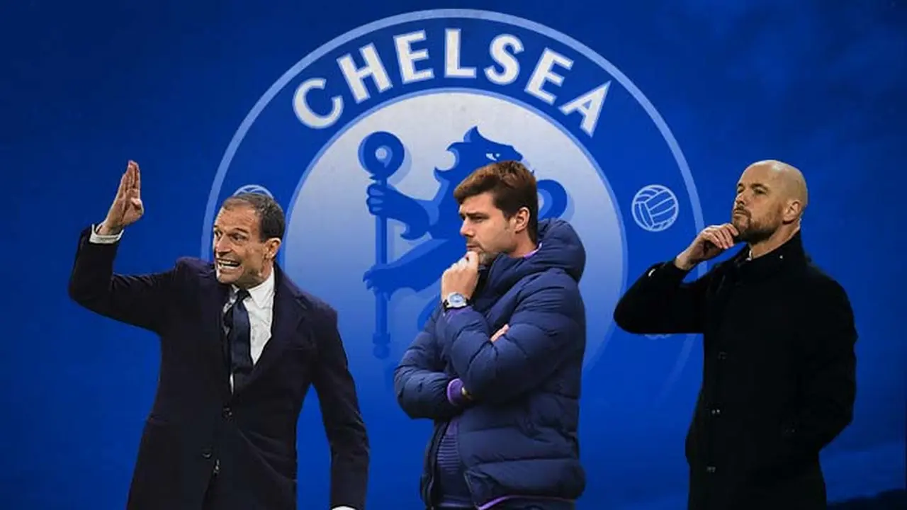 Chelsea - Massimiliano Allegri, Mauricio Pocchetino, Erik ten Hag