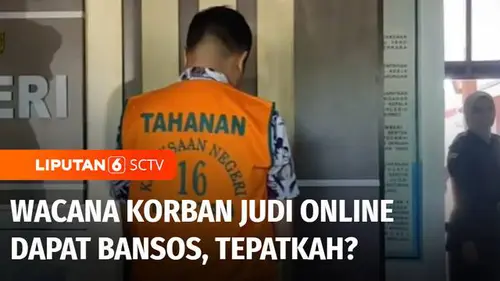 VIDEO: Wacana Korban Judi Online Dapat Bansos, Apakah Tepat?