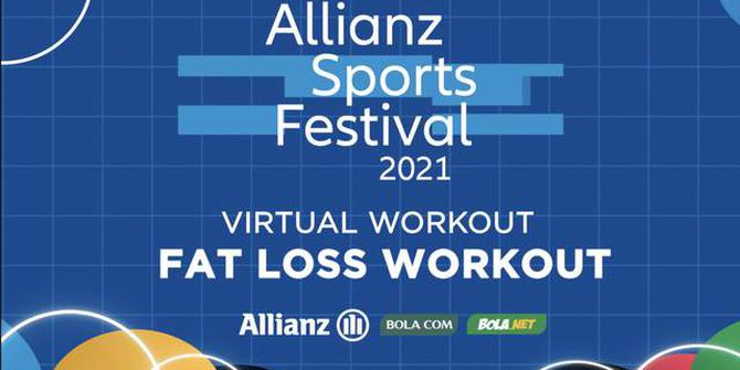 VIDEO: Yuk Bentuk Tubuh Ideal dengan Fat Loss Workout di Allianz Sports Festival 2021