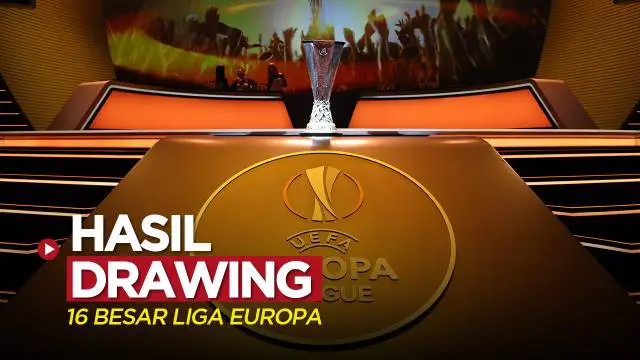 VIDEO: Hasil Drawing 16 Besar Liga Europa, MU Hadapi Real Betis