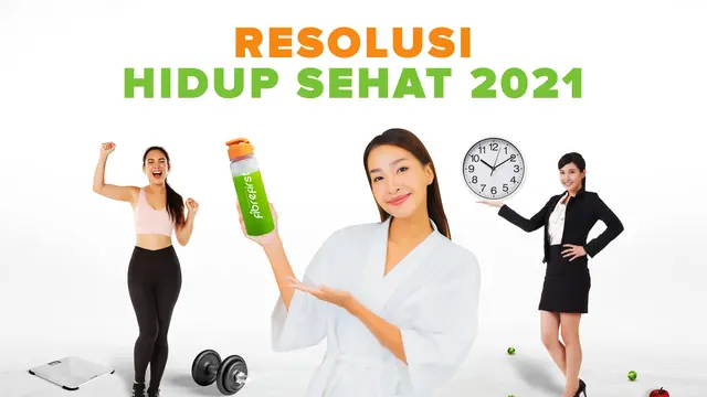 Resolusi Hidup Sehat 2021