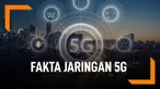 Ini Deretan Fakta Konektivitas 5G