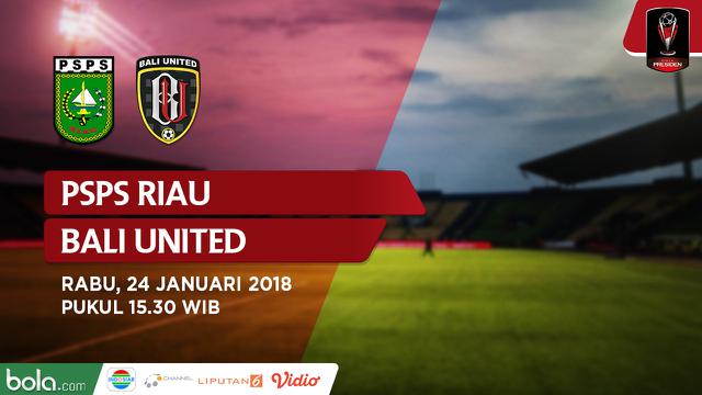 PSPS Riau Vs Bali United
