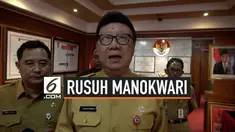 Mendagri Tjahjo Kumulo meminta gubernur Papua dan Papua Barat untuk tetap berada di daerahnya guna menenangkan masyarakat akibat kerusuhan yang terjadi di Manokwari.