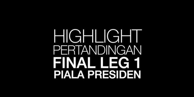 VIDEO: Highlight Final Piala Presiden Leg 1, Persebaya Vs Arema FC 2-2