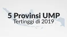 Sejumlah provinsi telah menetapkan Upah Minimum Provinsi (UMP) 2019. Mayoritas provinsi menetapkan kenaikan UMP sebesar 8,03 persen, sesuai dengan ketentuan yang telah diputuskan oleh pemerintah pusat.