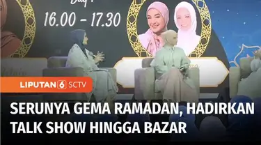 Bingung mengisi libur akhir pekan mau kemana ? Ngabuburit di acara Gema Ramadan SCTV bisa menjadi pilihan untuk Anda. Tahun ini SCTV menggelar acara yang bertajuk Gema Ramadan yang menghadirkan talk show, musik, bazar fashion dan kuliner.