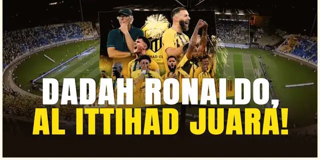 VIDEO: Al Ittihad Kunci Gelar Liga Arab Saudi 2024/2025 Usai Kalahkan Al Raed