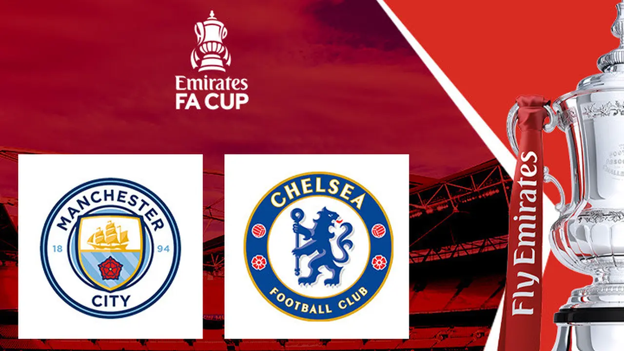 Piala FA - Man City Vs Chelsea