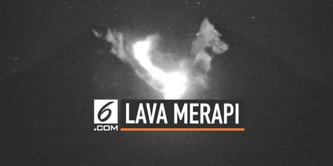 VIDEO: Merapi Terus Keluarkan Lava, Warga Diminta Waspada