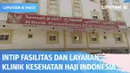 Inilah lokasi Klinik Kesehatan Haji Indonesia yang berada di Madinah, Arab Saudi. Klinik ini kembali digunakan setelah 2 tahun berhenti akibat Covid-19. Berbagai fasilitas kesehatan tersedia di sini. Mulai dari ruangan unit gawat darurat, high care u...