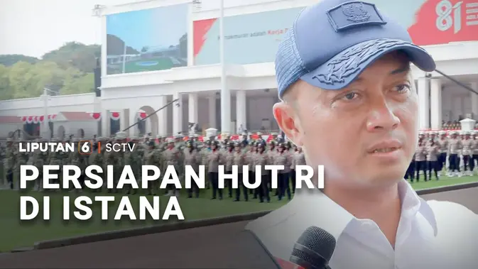 Persiapan HUT RI di Istana