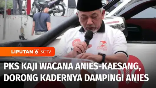 VIDEO: PKS Kaji Wacana Duet Anies-Kaesang di Pilkada DKI, Dorong Kadernya untuk Dampingi Anies