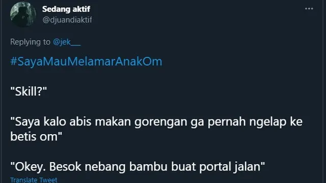 7 Cuitan Netizen Lamar Anak Orang Pamer Keahlian Ini Kocak