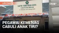 Kacau! Oknum Pegawai Kemenag Serang Diduga Cabuli Anak Tiri Berusia 10 Tahun