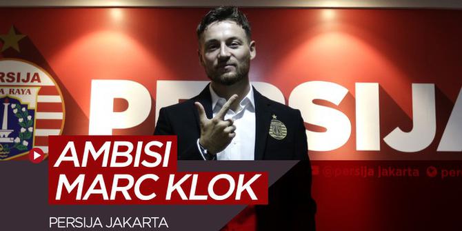 VIDEO: Ambisi Marc Klok Bersama Persija Jakarta