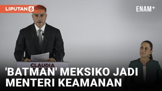 VIDEO: Presiden Meksiko Umumkan Wajah Baru dalam Kabinetnya, Ada 'Batman' jadi Menteri Keamanan