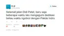 "Selamat jalan Didi Petet, baru saja beberapa waktu lalu mengagumi dedikasi beliau waktu ngobrol dengan Pakde Indro." tulis komedian Arie Kriting lewat akun Twitter-nya @Arie_Kriting. (twitter.com/Arie_Kriting)