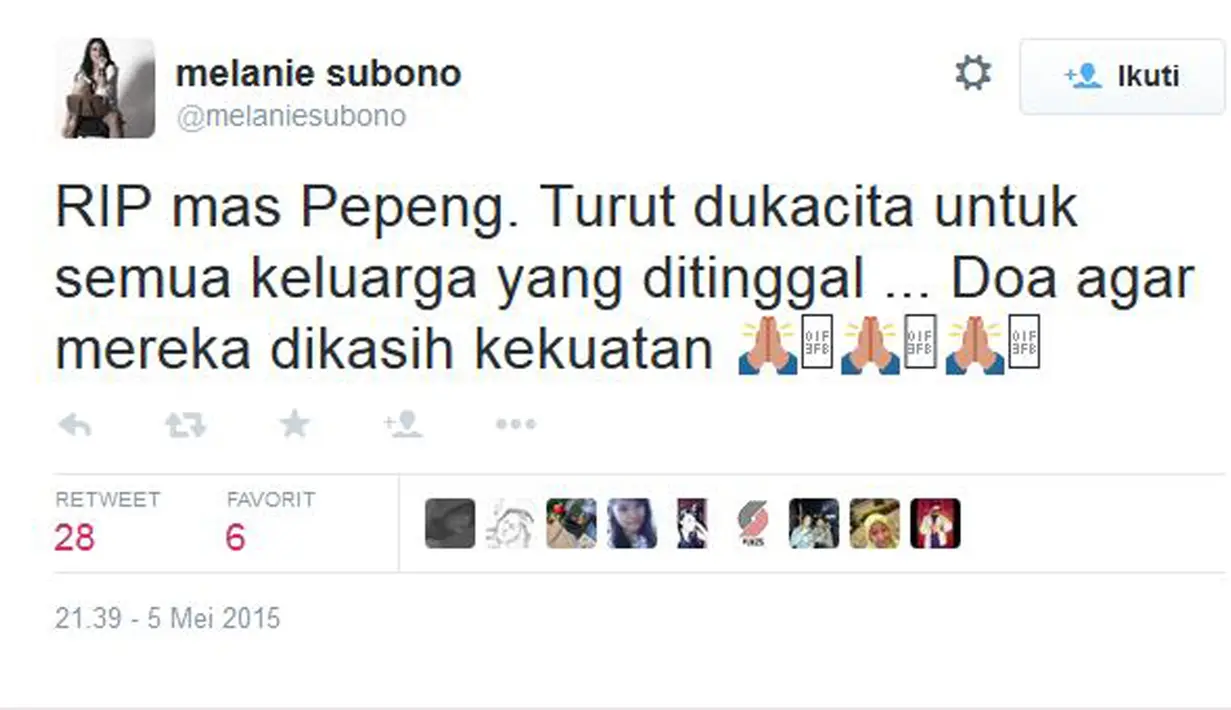 "RIP mas Pepeng. Turut dukacita untuk semua keluarga yang ditinggal ... Doa agar mereka dikasih kekuatan", kicau Musisi sekaligus aktivis sosial Melanie Subono. (twitter.com/melaniesubono)