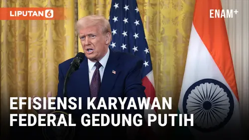 VIDEO: Donald Trump Mulai Lakukan Efisien Karyawan Federal, Siapkan Pemangkasan Anggaran Besar