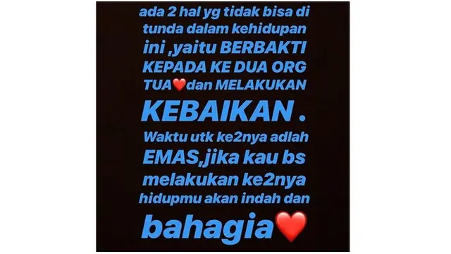 Berbakti kepada kedua orangtua dan melakukan kebaikan.