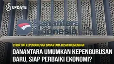 Badan Pengelola Investasi (BPI) Daya Anagata Nusantara (Danantara) telah mengumumkan struktur kepengurusan lengkapnya pada Senin (24/3/2025) di Jakarta. Pengumuman tersebut disampaikan langsung oleh Chief Executive Officer (CEO) Rosan Perkasa Roeslan...