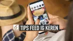 Instagram adalah salah satu media sosial yang sedang digandrungi masyarakat. Tidak hanya asal posting foto, feed instagram pun kini dibuat agar makin menarik.